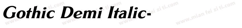 Gothic Demi Italic字体转换